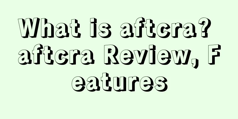 What is aftcra? aftcra Review, Features