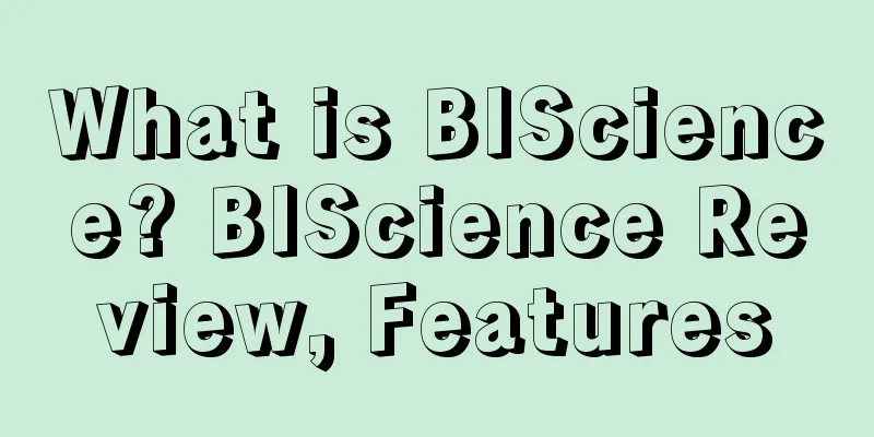 What is BIScience? BIScience Review, Features