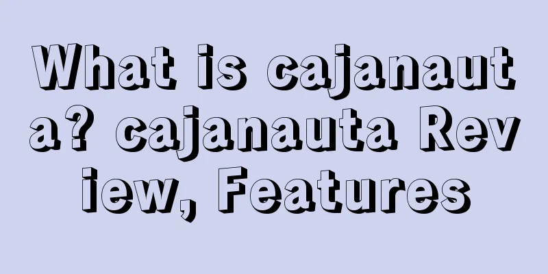 What is cajanauta? cajanauta Review, Features