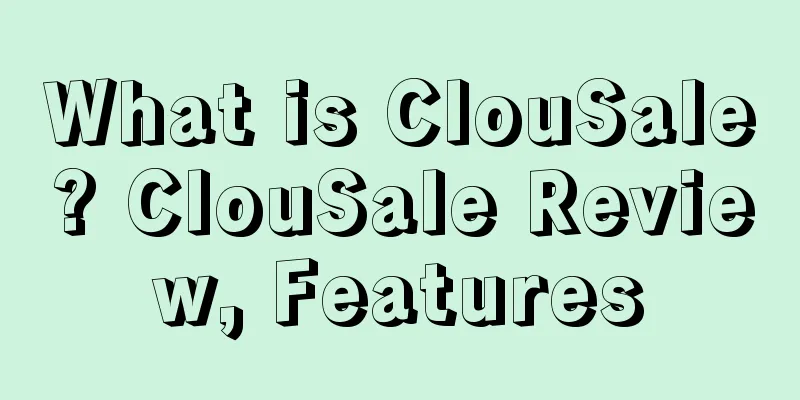 What is ClouSale? ClouSale Review, Features