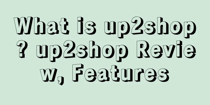 What is up2shop? up2shop Review, Features