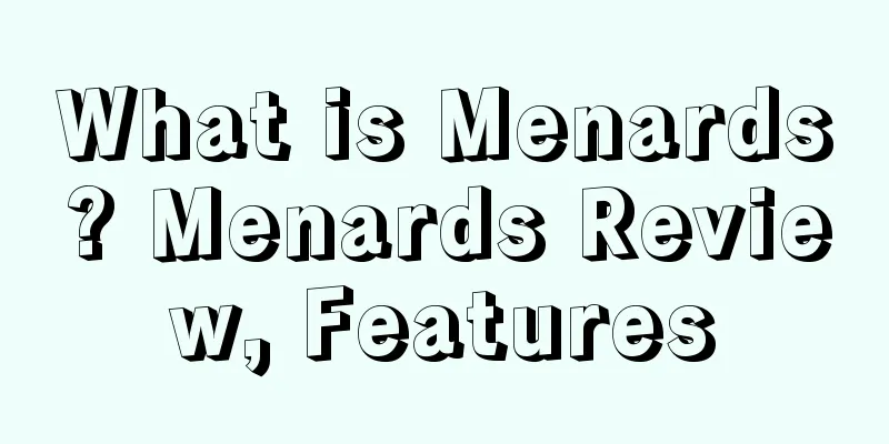 What is Menards? Menards Review, Features