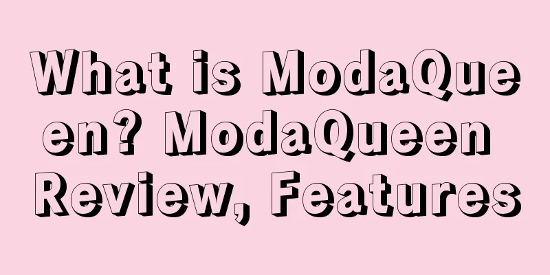 What is ModaQueen? ModaQueen Review, Features