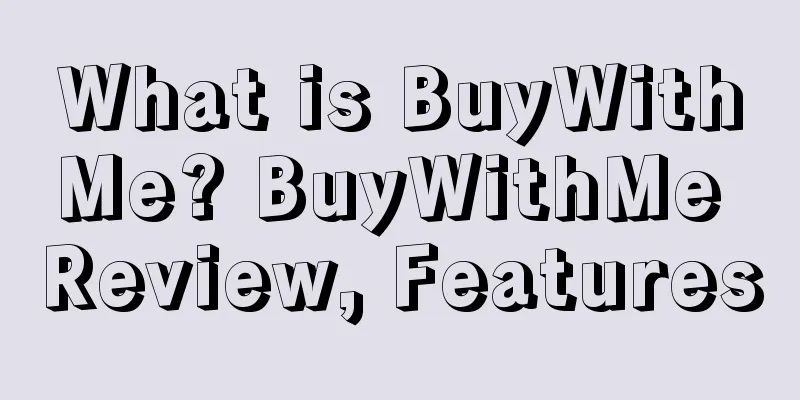 What is BuyWithMe? BuyWithMe Review, Features