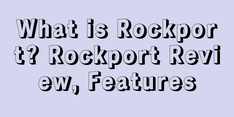 What is Rockport? Rockport Review, Features