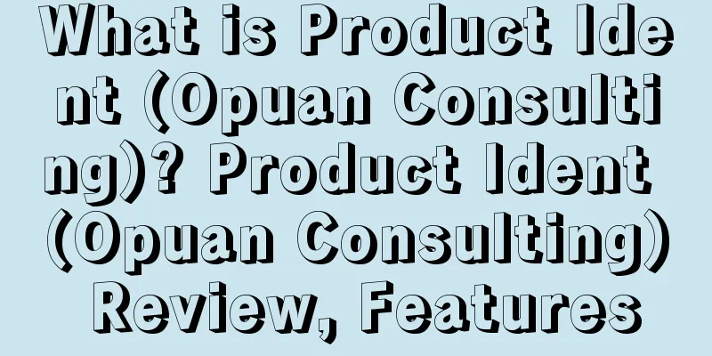What is Product Ident (Opuan Consulting)? Product Ident (Opuan Consulting) Review, Features