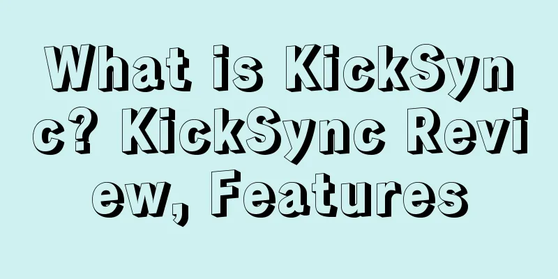 What is KickSync? KickSync Review, Features