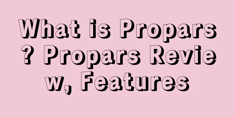 What is Propars? Propars Review, Features