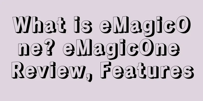 What is eMagicOne? eMagicOne Review, Features
