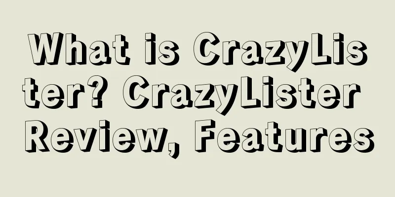 What is CrazyLister? CrazyLister Review, Features