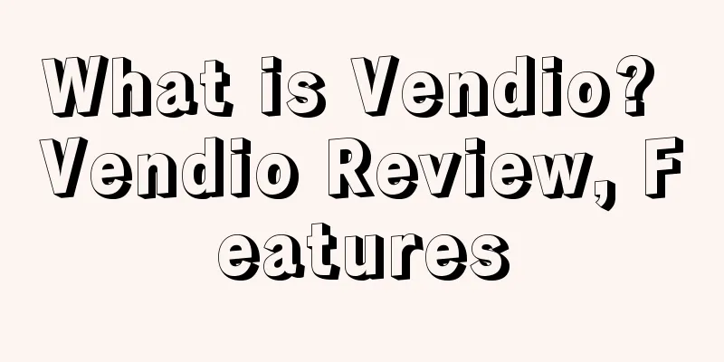 What is Vendio? Vendio Review, Features
