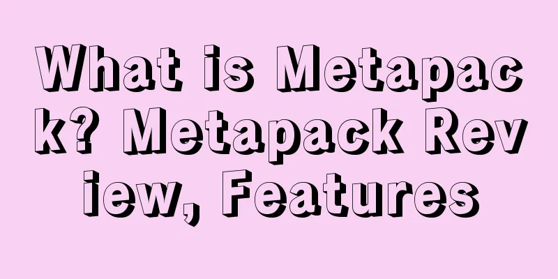 What is Metapack? Metapack Review, Features