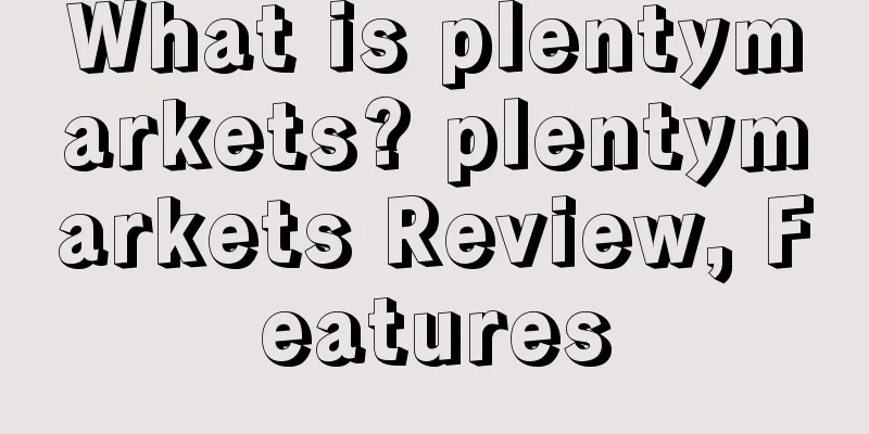 What is plentymarkets? plentymarkets Review, Features
