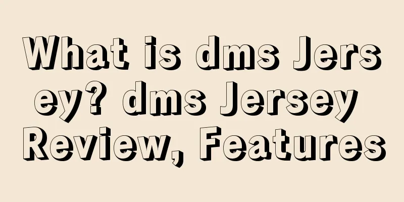 What is dms Jersey? dms Jersey Review, Features