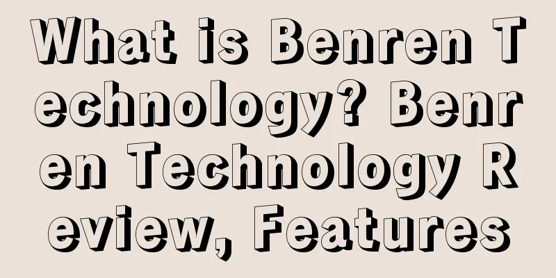What is Benren Technology? Benren Technology Review, Features