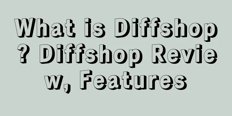 What is Diffshop? Diffshop Review, Features