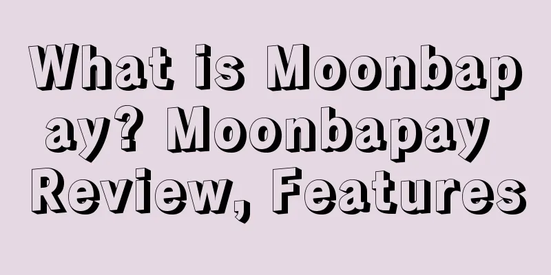 What is Moonbapay? Moonbapay Review, Features