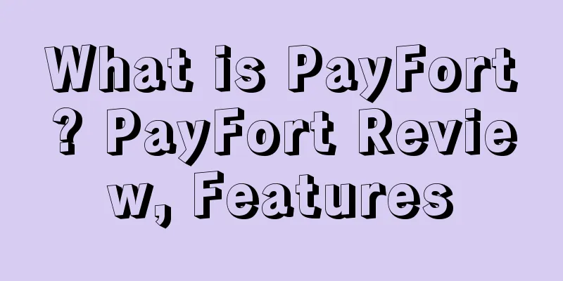 What is PayFort? PayFort Review, Features