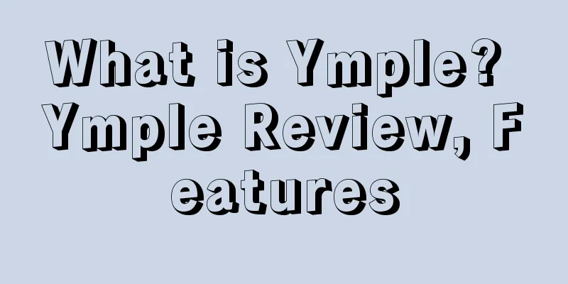 What is Ymple? Ymple Review, Features