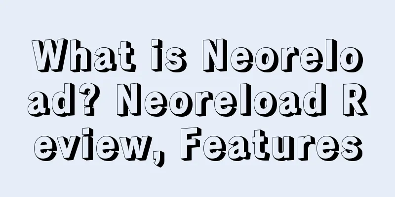 What is Neoreload? Neoreload Review, Features