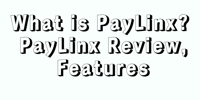 What is PayLinx? PayLinx Review, Features