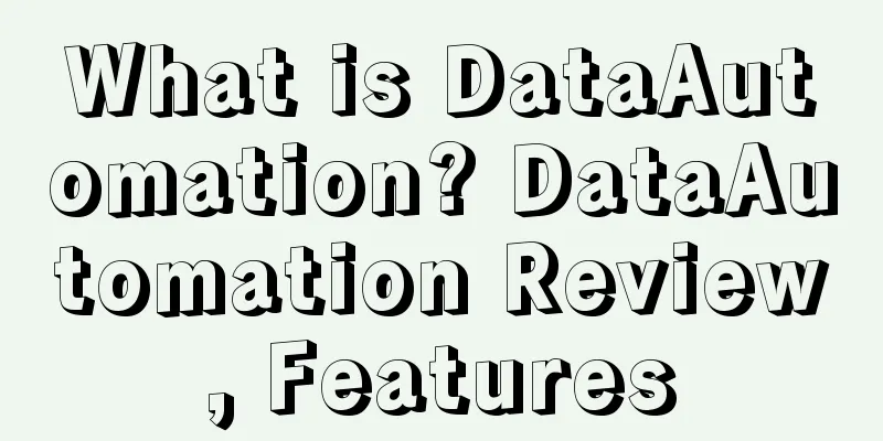 What is DataAutomation? DataAutomation Review, Features