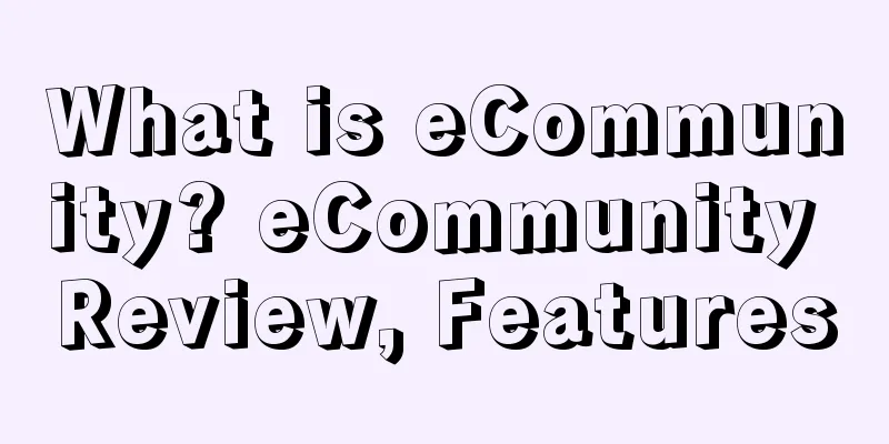 What is eCommunity? eCommunity Review, Features