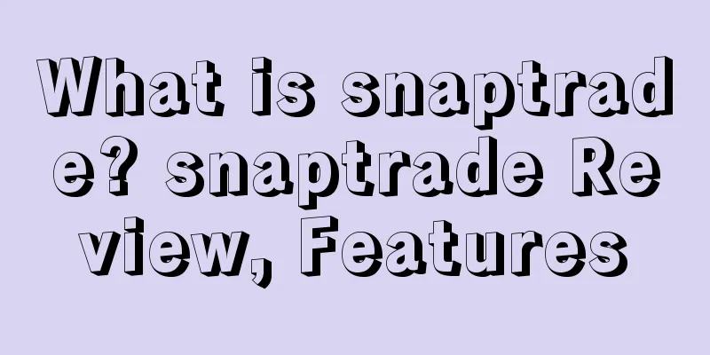 What is snaptrade? snaptrade Review, Features