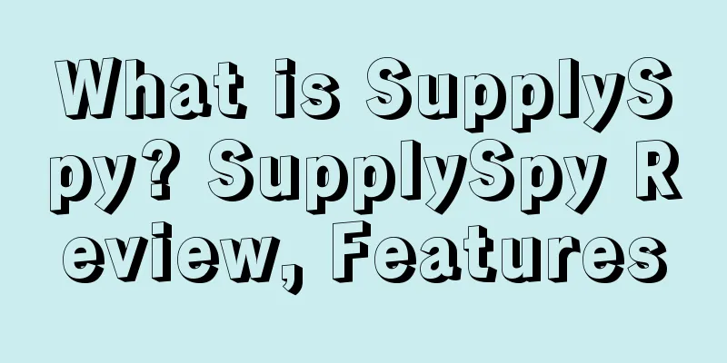 What is SupplySpy? SupplySpy Review, Features