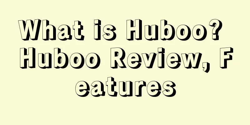 What is Huboo? Huboo Review, Features