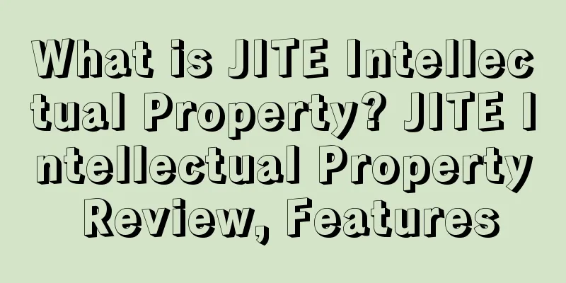 What is JITE Intellectual Property? JITE Intellectual Property Review, Features