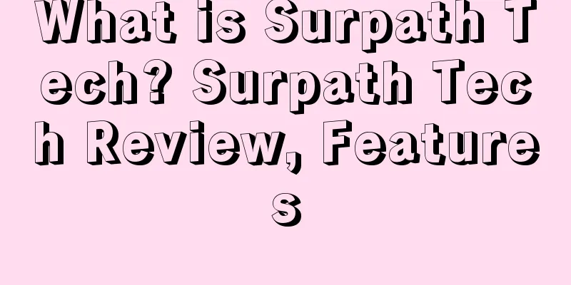 What is Surpath Tech? Surpath Tech Review, Features