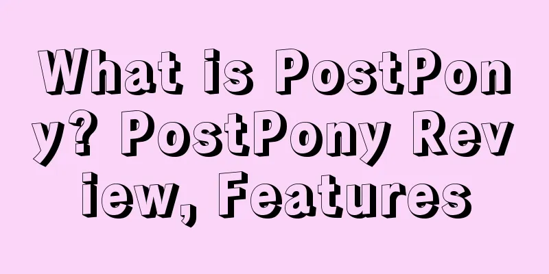 What is PostPony? PostPony Review, Features
