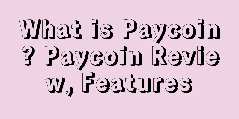 What is Paycoin? Paycoin Review, Features