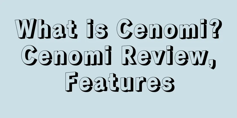 What is Cenomi? Cenomi Review, Features
