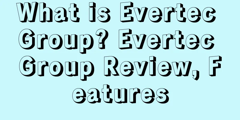 What is Evertec Group? Evertec Group Review, Features