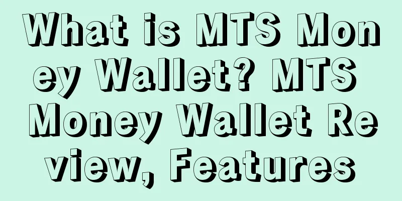 What is MTS Money Wallet? MTS Money Wallet Review, Features