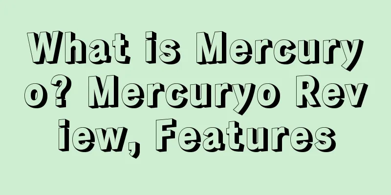 What is Mercuryo? Mercuryo Review, Features