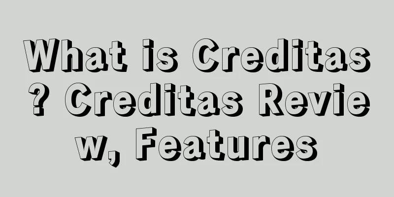 What is Creditas? Creditas Review, Features