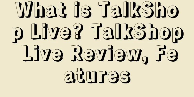 What is TalkShop Live? TalkShop Live Review, Features