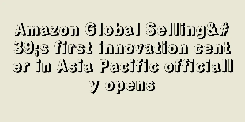 Amazon Global Selling's first innovation center in Asia Pacific officially opens