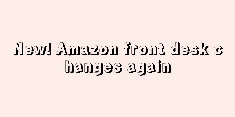 New! Amazon front desk changes again