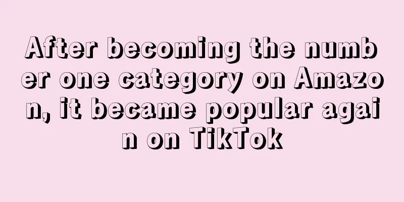 After becoming the number one category on Amazon, it became popular again on TikTok