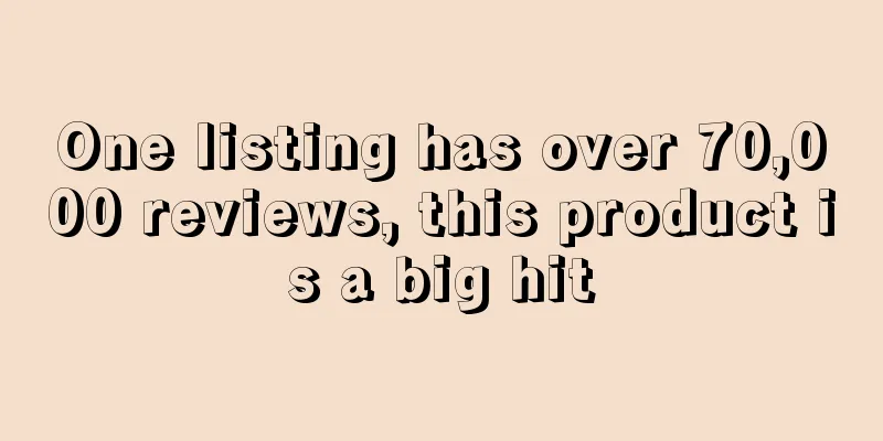 One listing has over 70,000 reviews, this product is a big hit