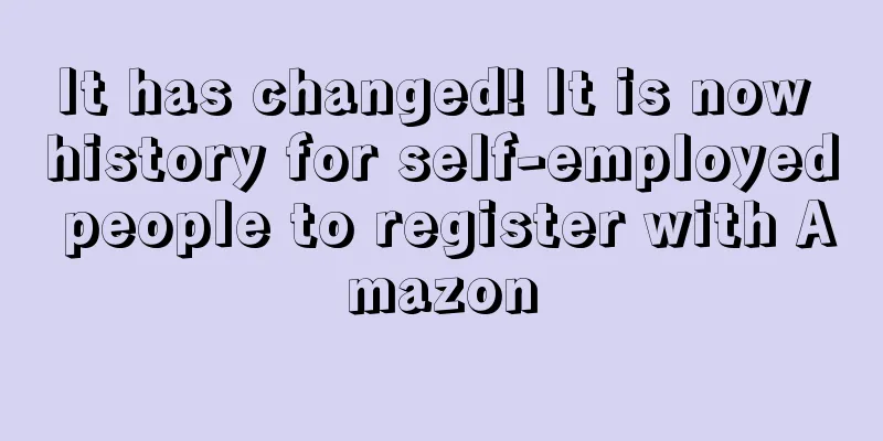 It has changed! It is now history for self-employed people to register with Amazon