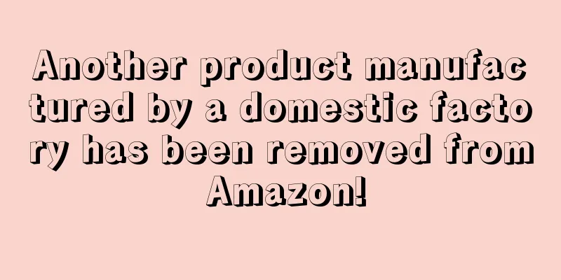 Another product manufactured by a domestic factory has been removed from Amazon!