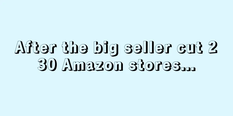 After the big seller cut 230 Amazon stores...