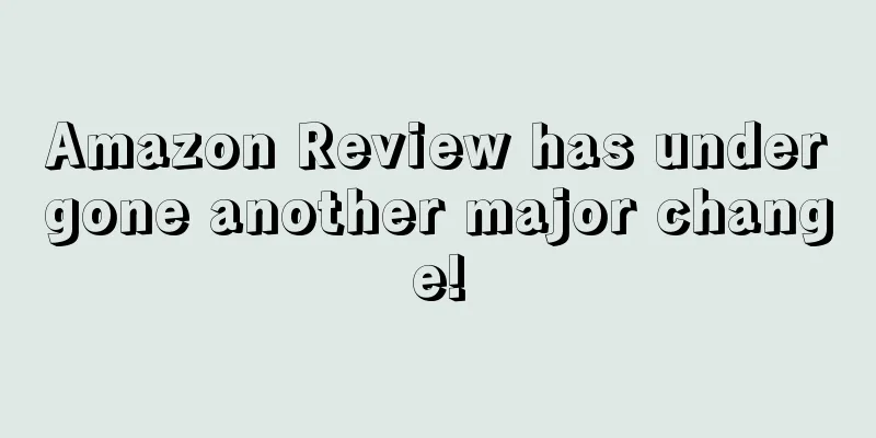 Amazon Review has undergone another major change!