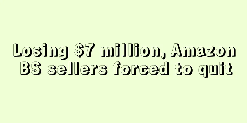 Losing $7 million, Amazon BS sellers forced to quit