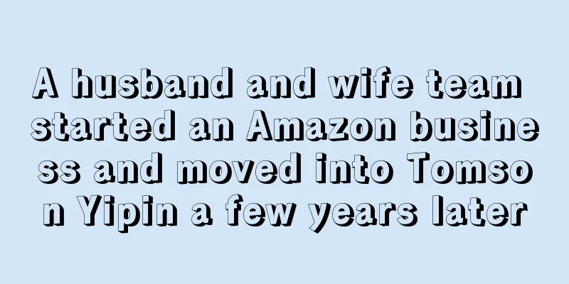 A husband and wife team started an Amazon business and moved into Tomson Yipin a few years later